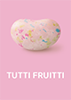 BBZ Tutti Fruitti